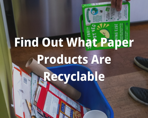 Paper products being recycled. The text reads, "Find out what paper products are recyclable."